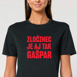Tričko Zločinec Gašpar (Unisex)