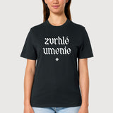 Tričko Zvrhlé umenie (Unisex)