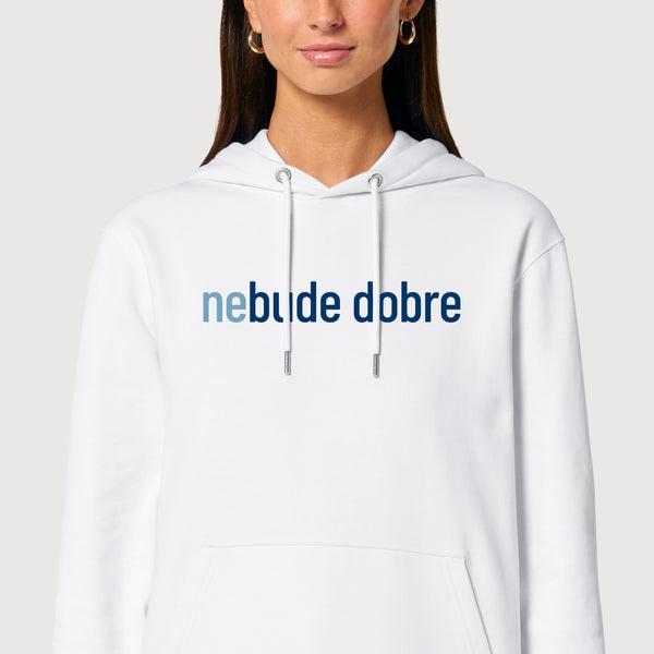 Mikina (ne)bude dobre (nologo) White (Unisex)